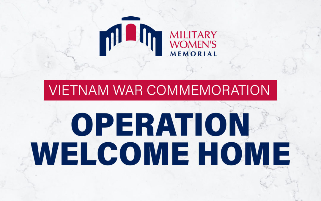 Vietnam War Commemoration “Operation Welcome Home”