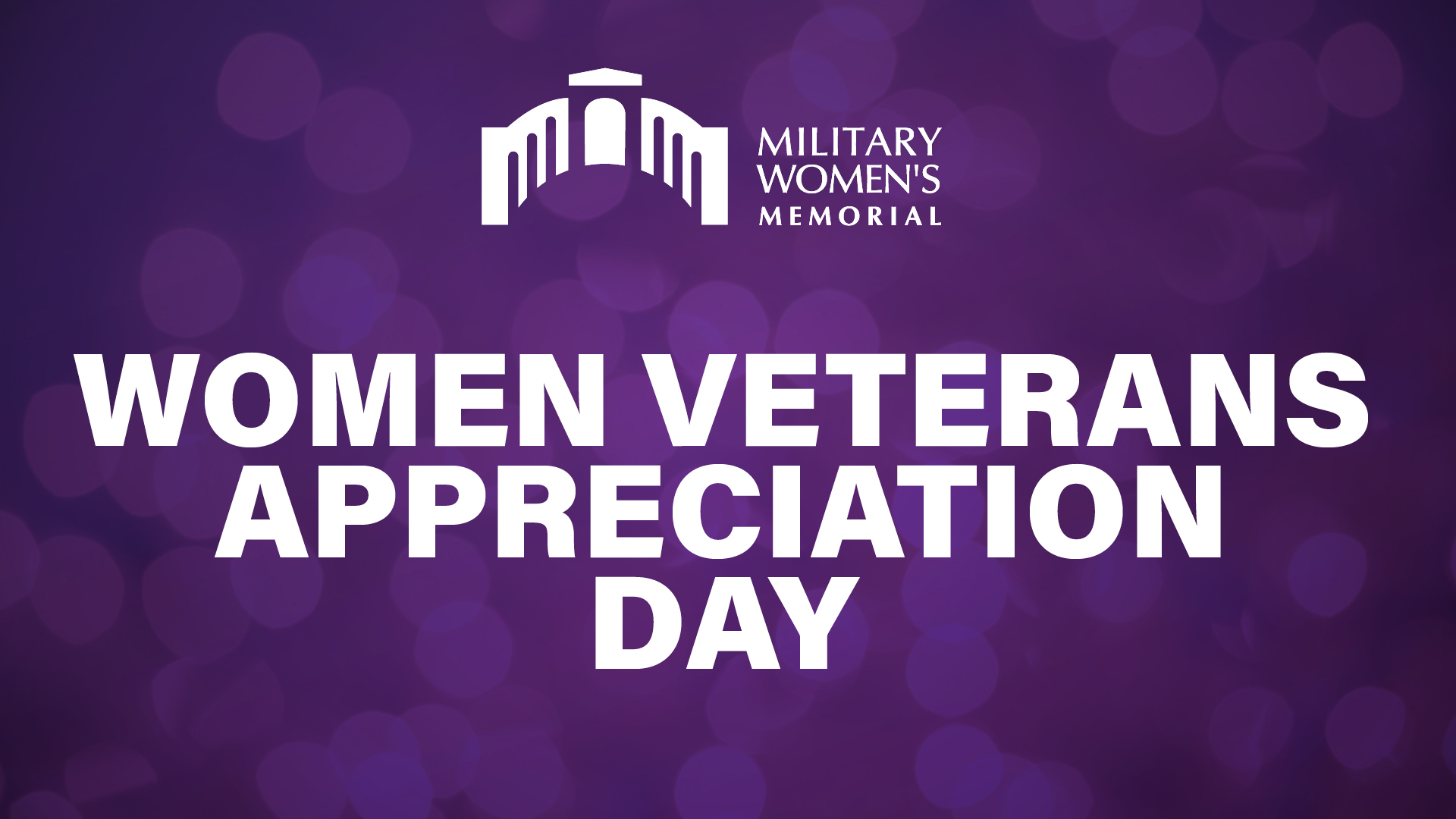 Women Veterans Appreciation Day in white on a purple background.
