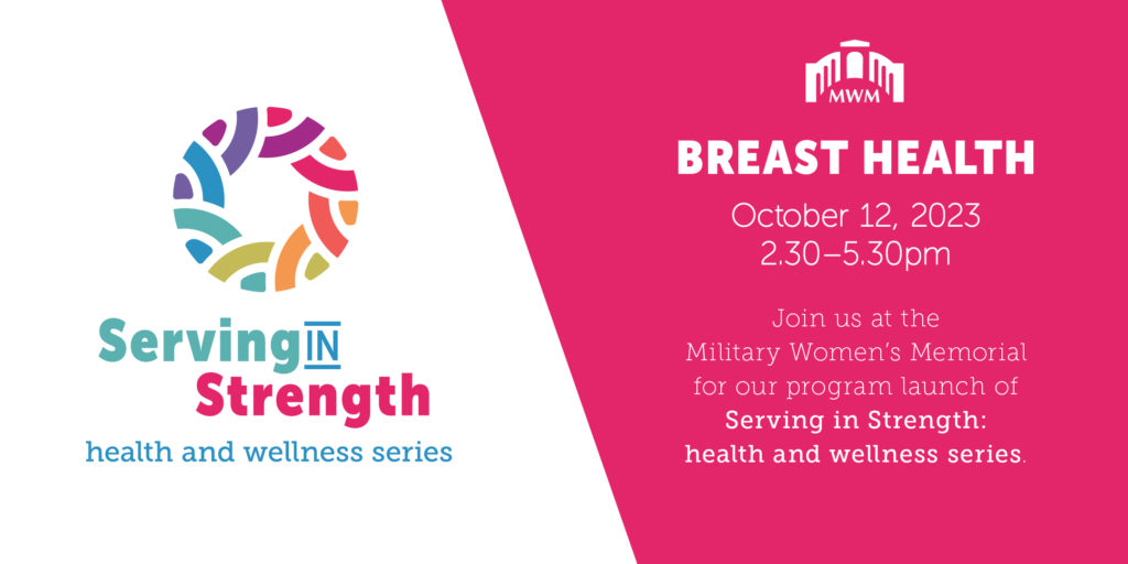 Event Graphic. Title of event is Serving in Strength: A Health & Wellness Series" - Breast Health Program
