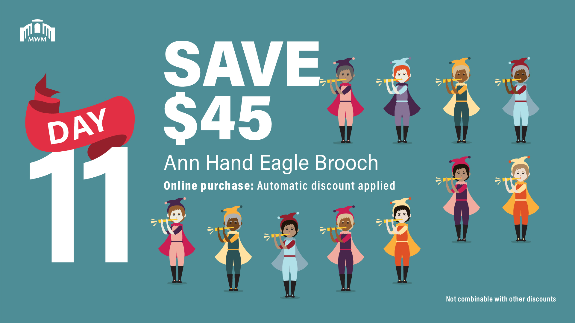 The Twelve Days of Christmas. Day 11 with pipers piping. The words save $45 off Ann Hand Eagle Brooch.
