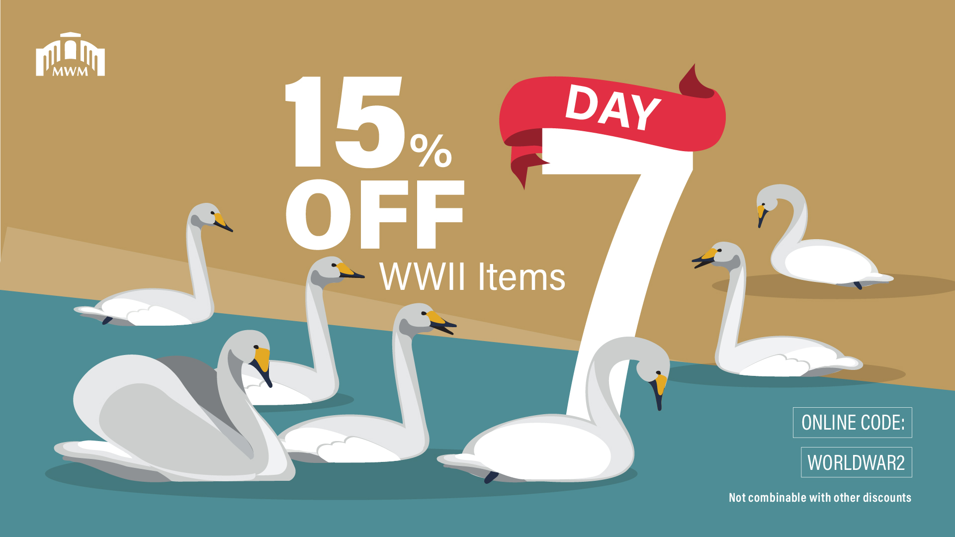 The Twelve Days of Christmas. Day 7 with seven swans swimming. The words 15% off WWII items.