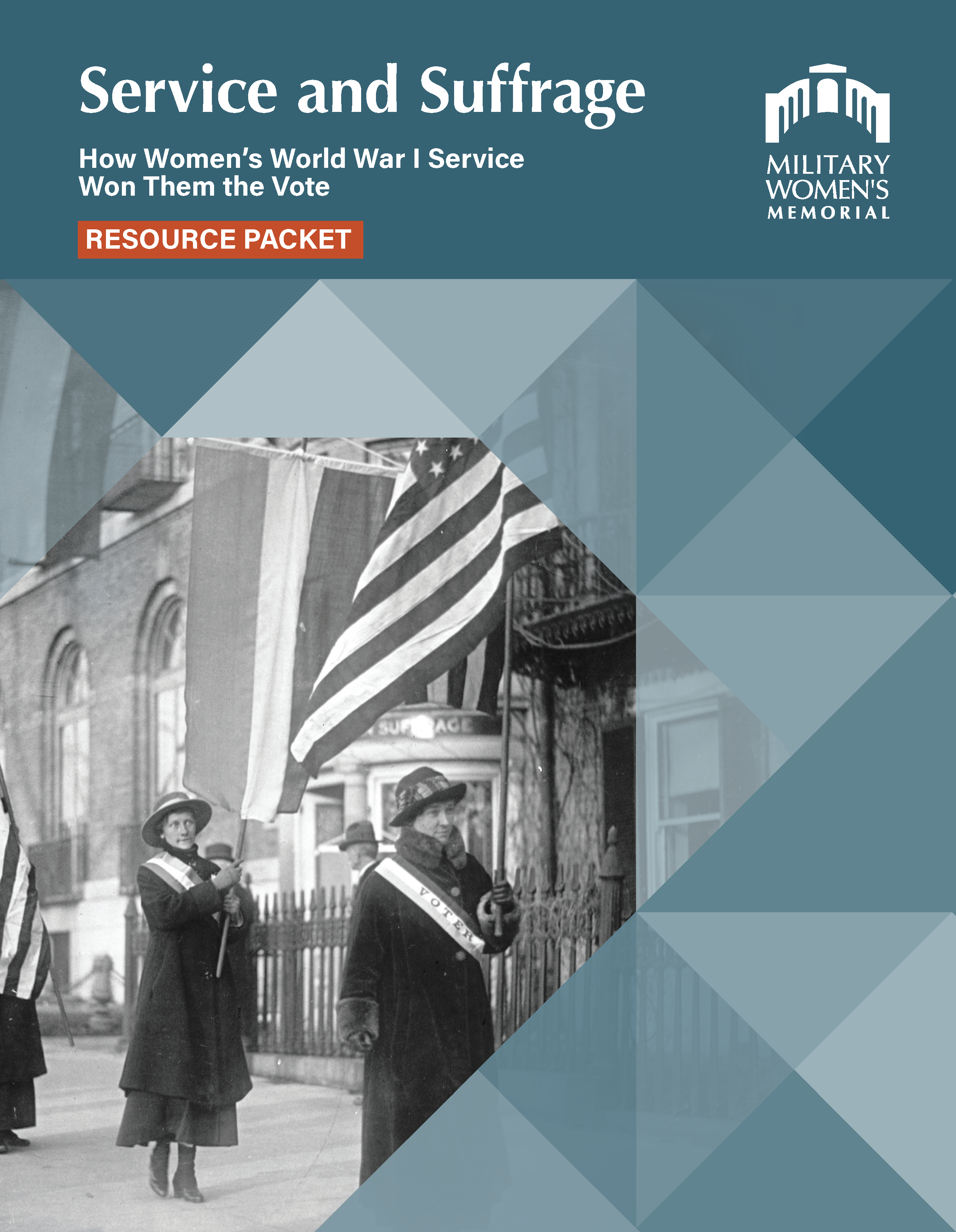 Service and Suffrage Resource Packet - Military Women's Memorial<br />
