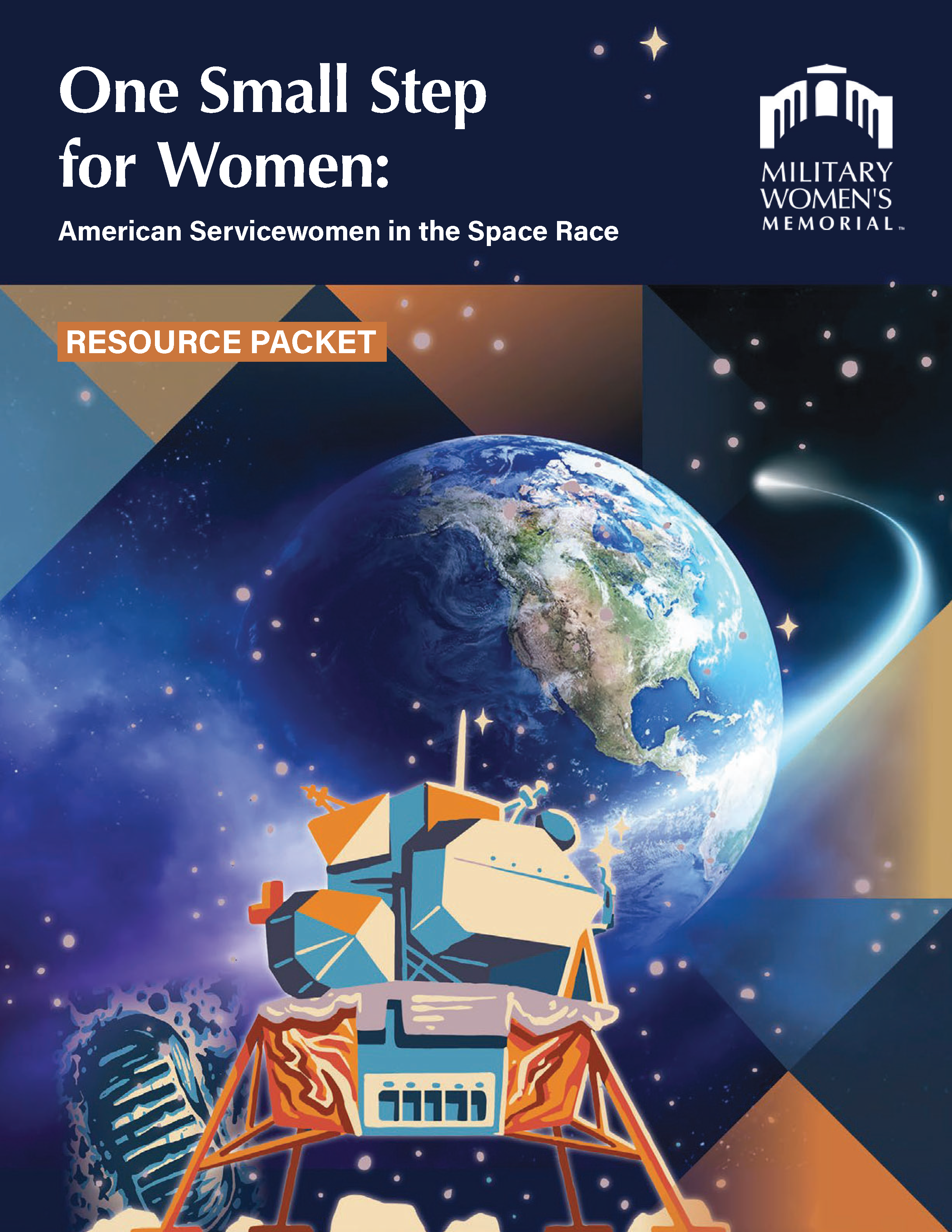 One Small Step for Women - Resource Packet - Military Women's Memorial