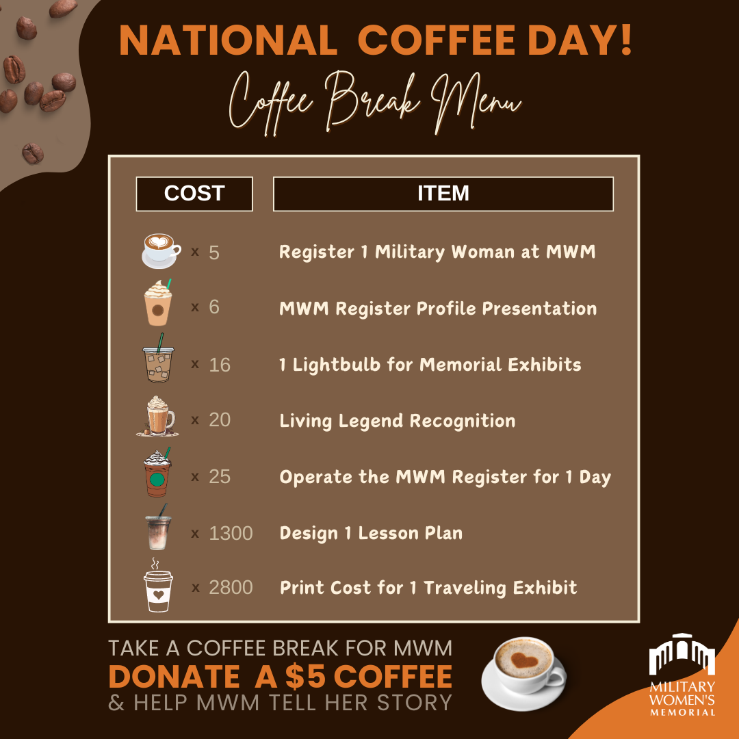 National Coffee Day! Coffee Break Menu. Donate a $5 cup of coffee and tell her story.