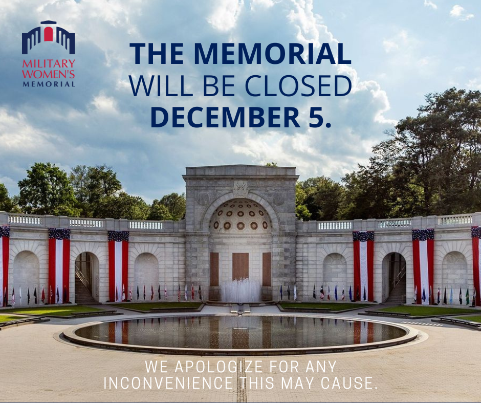 The Memorial will be closed Dec. 5.