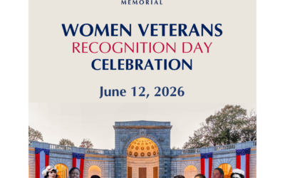 Military Women’s Memorial Launches its Celebration of America’s 250th by Honoring 250 Years of Women’s Service to the Nation on Women Veterans Recognition Day, June 12, 2026